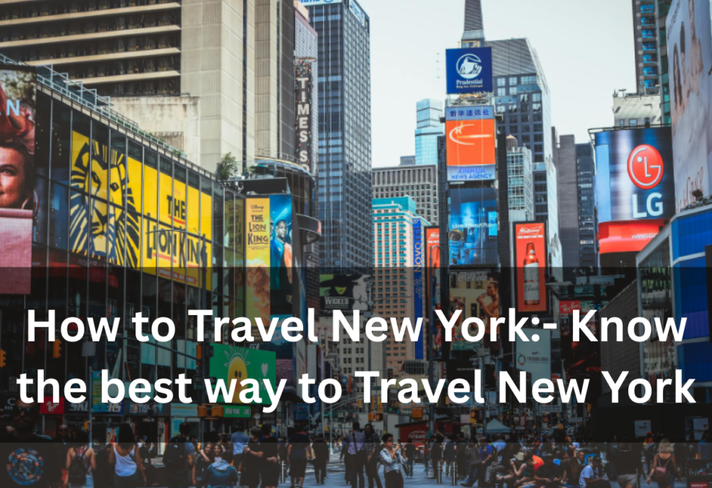 How to Travel New York